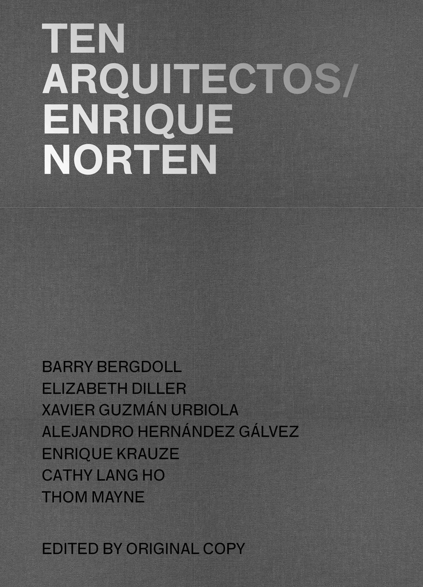TEN Arquitectos/Enrique Norten: Lines of Investigation / Lineas de Investigacion