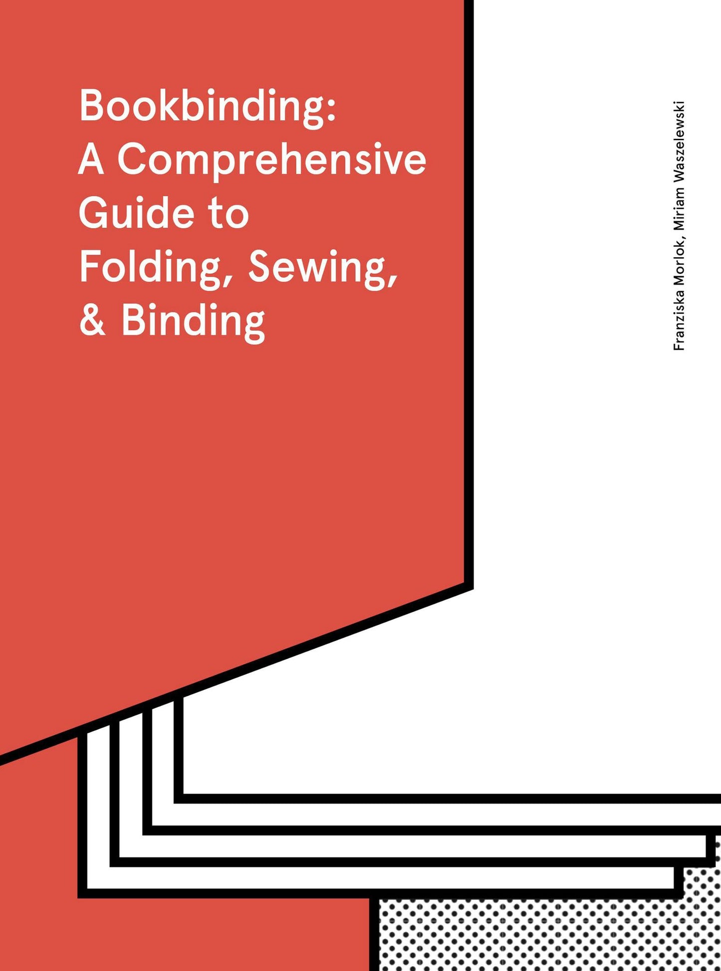 The Bookbinding Bible