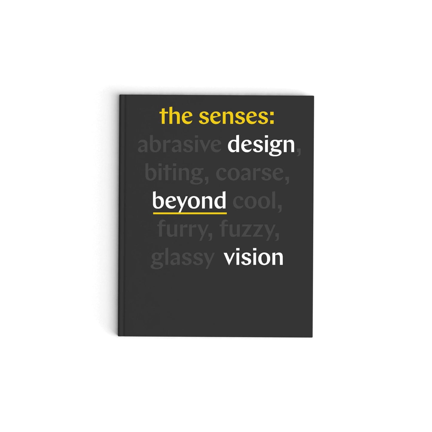 The Senses: Design Beyond Vision
