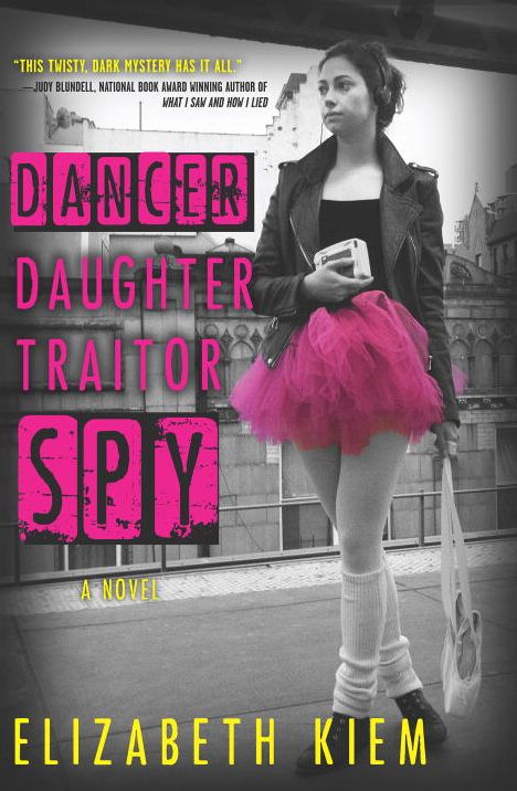 Dancer, Daughter, Traitor, Spy (Bolshoi Saga Series #1)