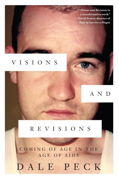 Visions and Revisions: Coming of Age in the Age of AIDS