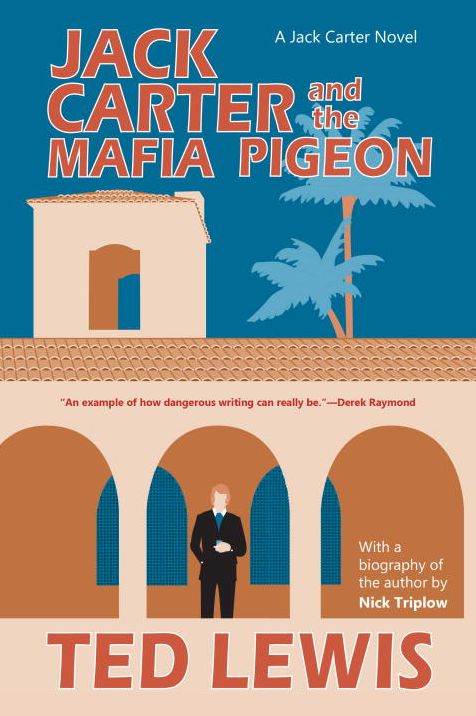 Jack Carter and the Mafia Pigeon (The Jack Carter Trilogy #3)