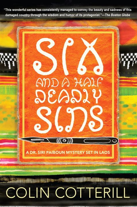 Six and a Half Deadly Sins (Dr. Siri Paiboun Series #10)