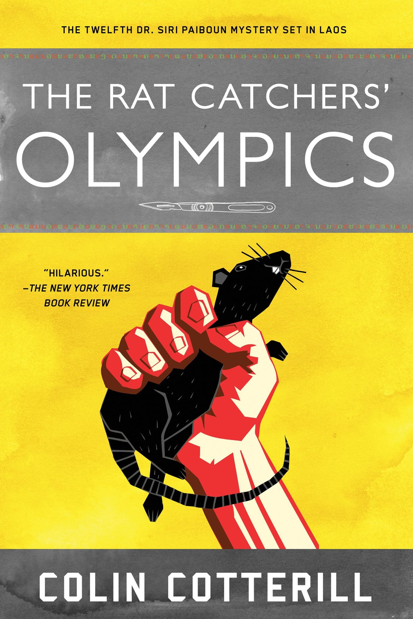 The Rat Catchers' Olympics: A Dr. Siri Paiboun Mystery #12