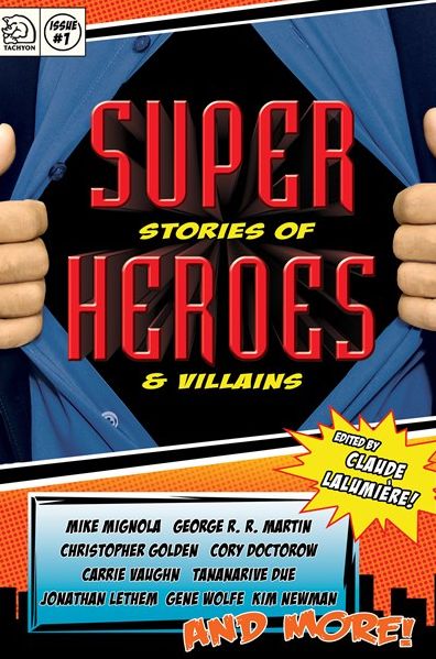 Super Stories of Heroes & Villains