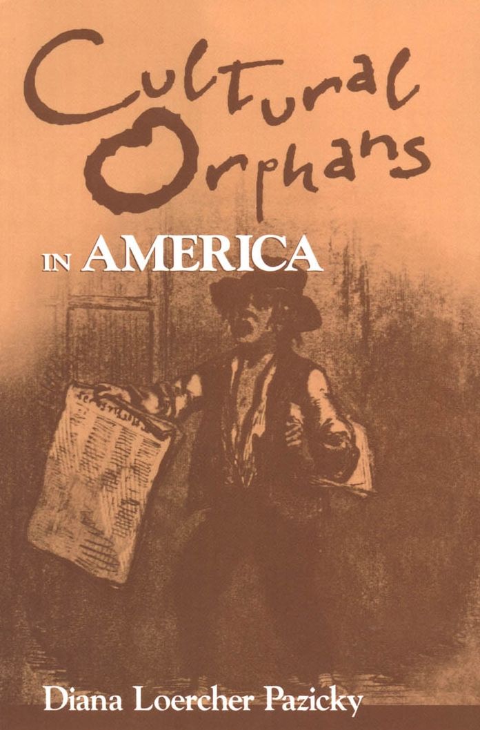 Cultural Orphans in America