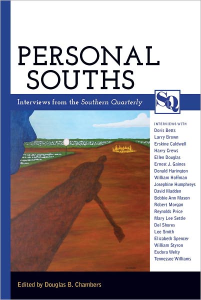 Personal Souths: Interviews from the Southern Quarterly