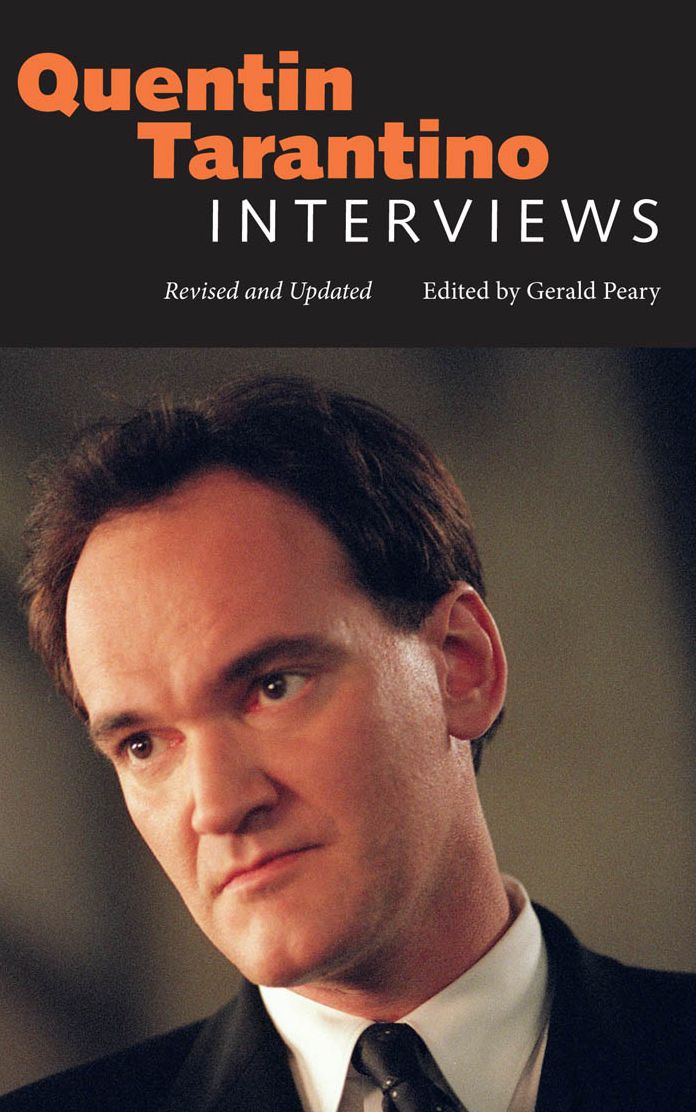 Quentin Tarantino: Interviews, Revised and Updated