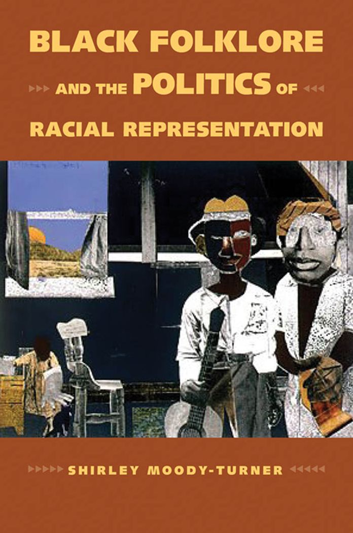 Black Folklore and the Politics of Racial Representation