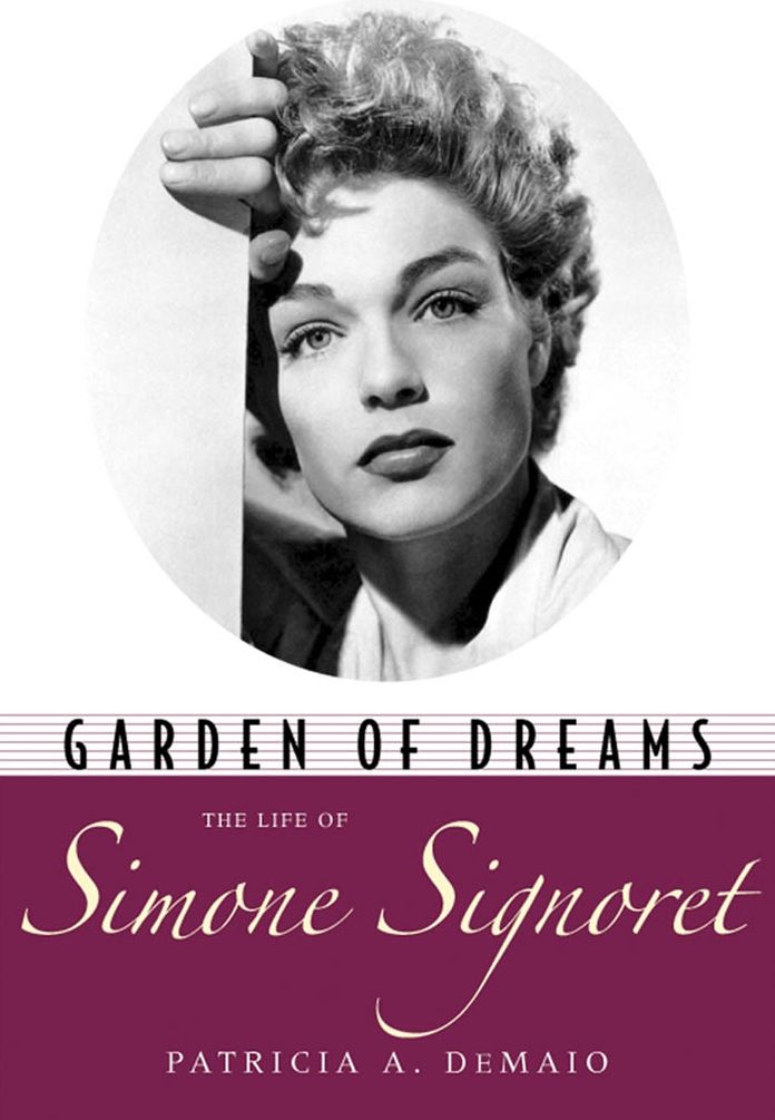 Garden of Dreams: The Life of Simone Signoret
