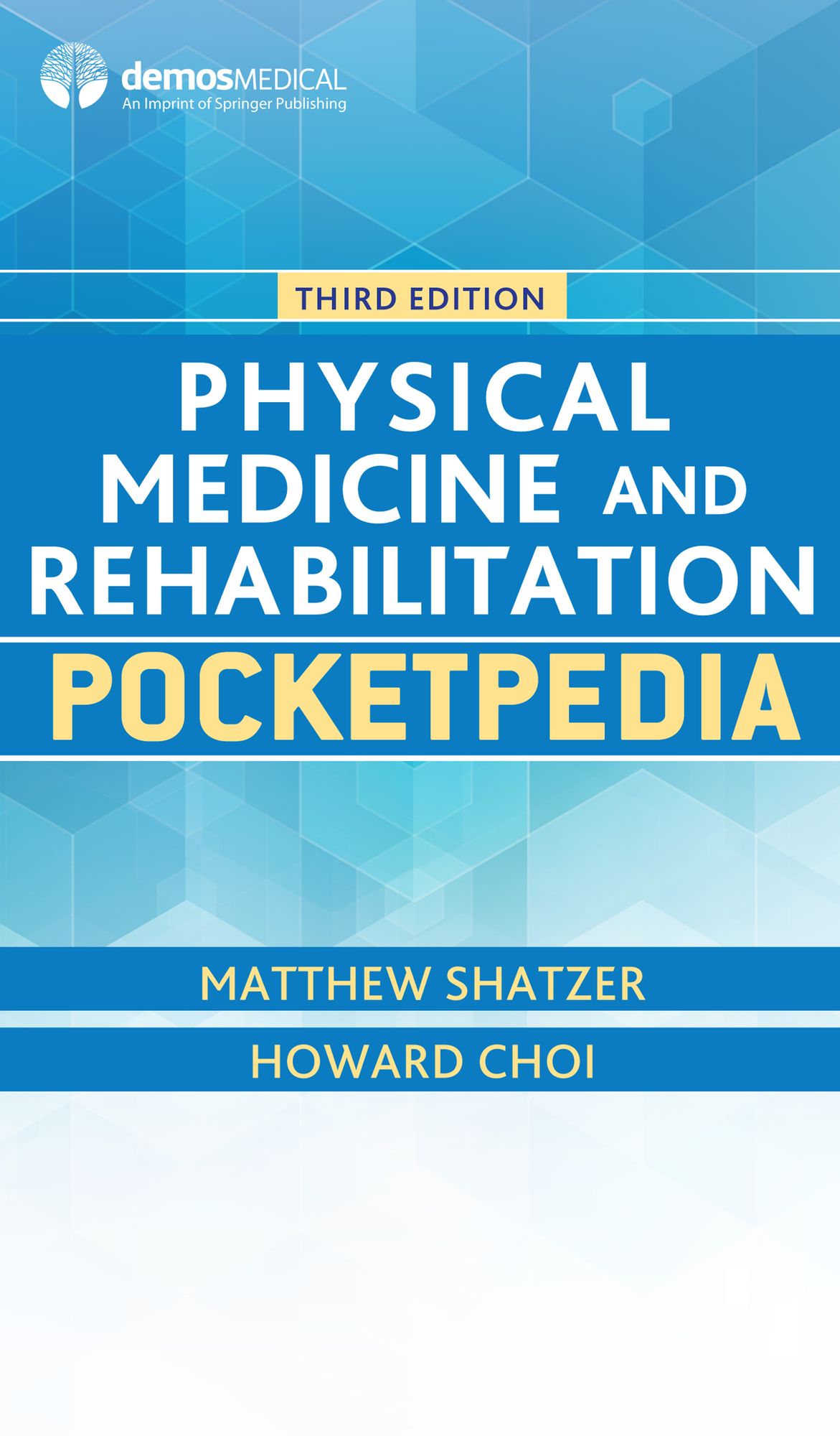 Physical Medicine and Rehabilitation Pocketpedia