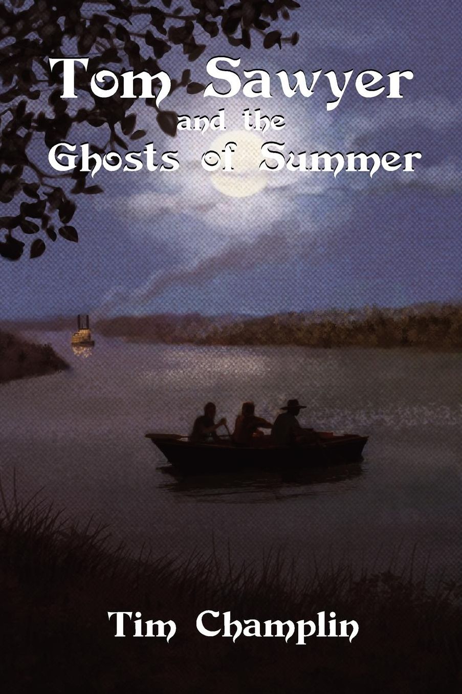 Tom Sawyer And The Ghosts Of Summer