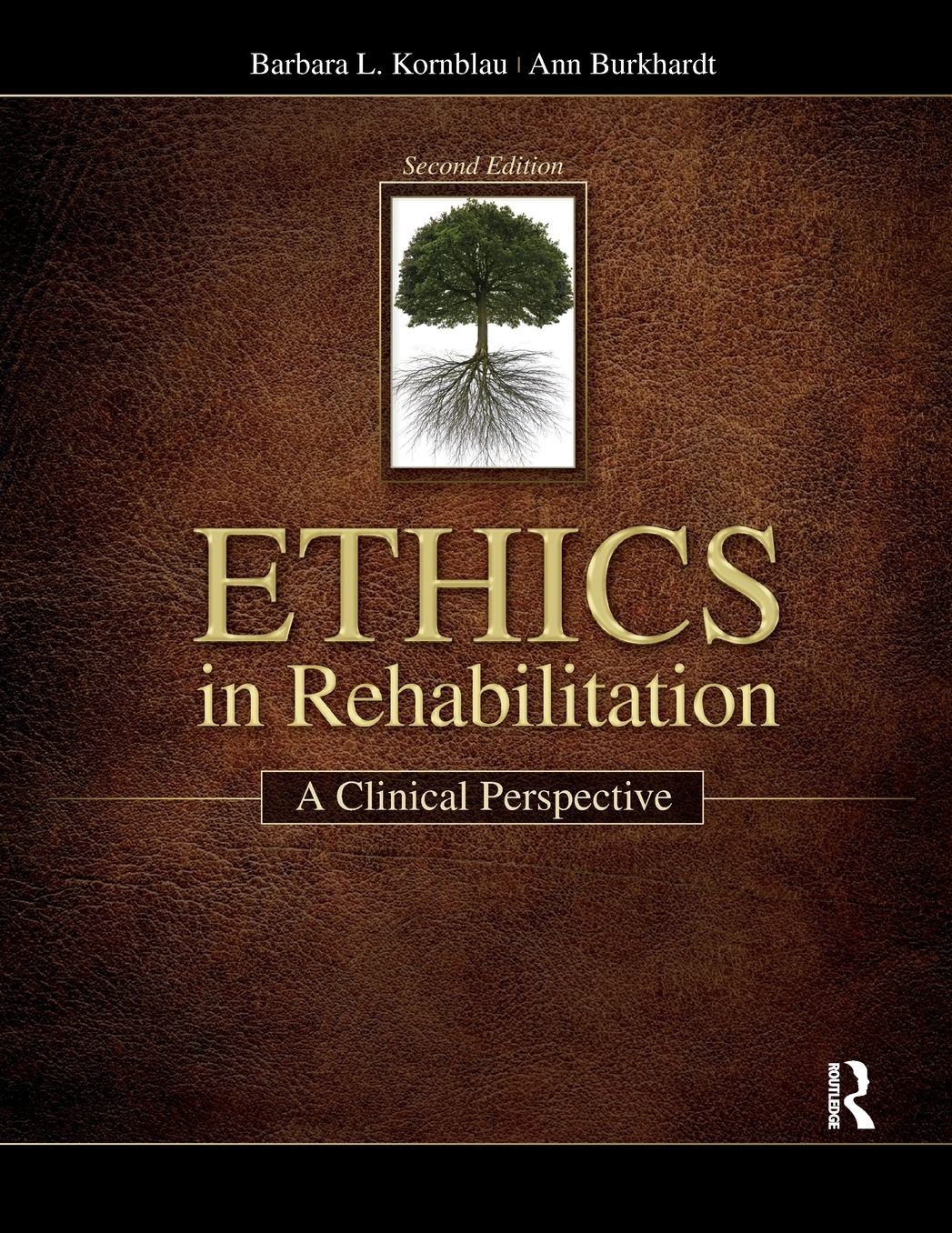 Ethics in Rehabilitation: A Clinical Perspective