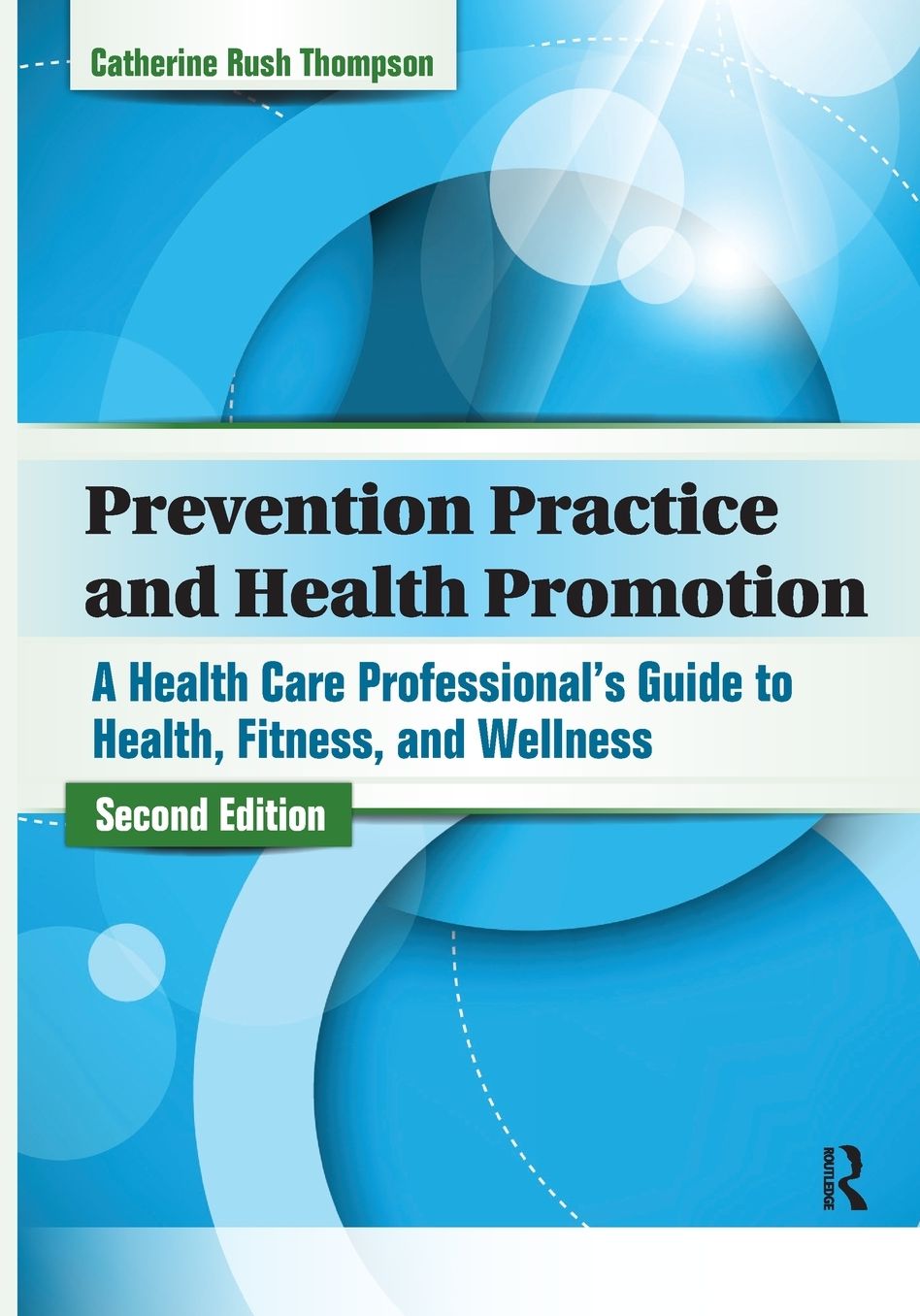 Prevention Practice and Health Promotion