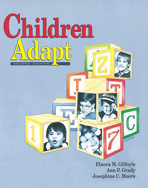Children Adapt: A Theory of Sensorimotor-Sensory Development, Second Edition
