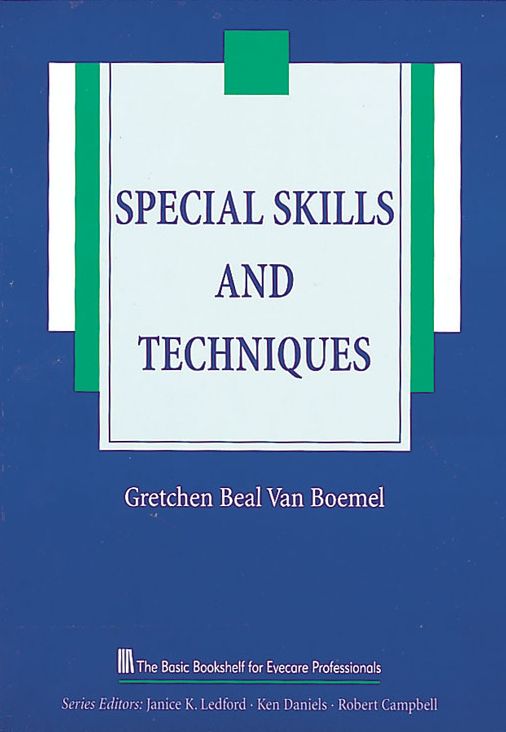 Special Skills and Techniques
