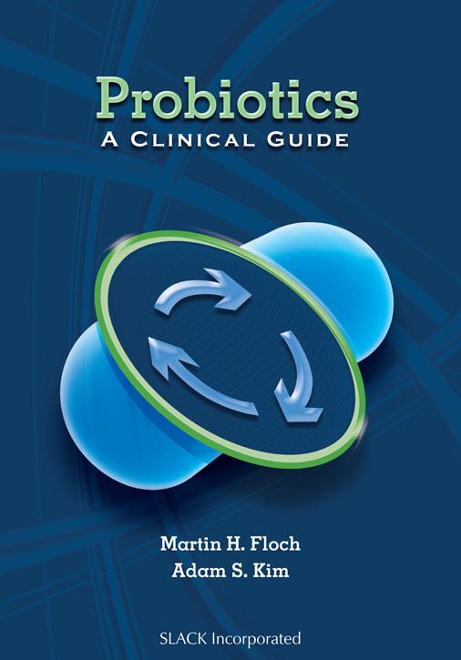 Probiotics: A Clinical Guide