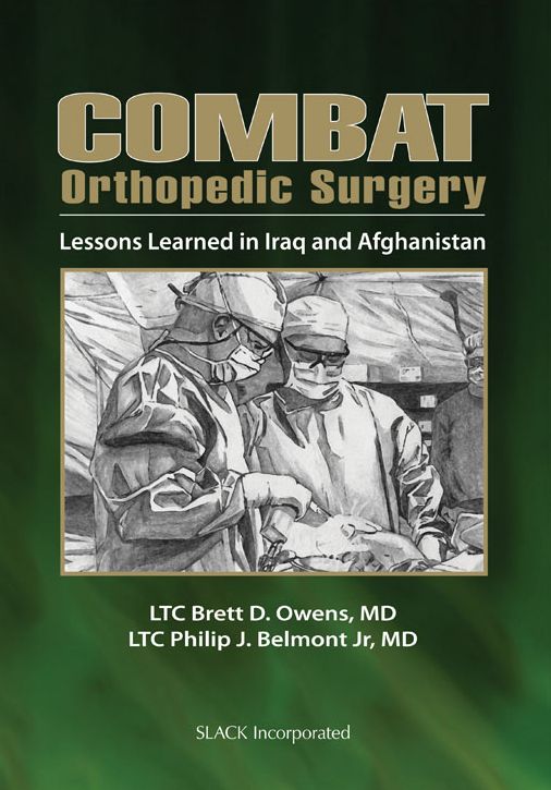 Combat Orthopedic Surgery: Lessons Learned in Iraq and Afghanistan
