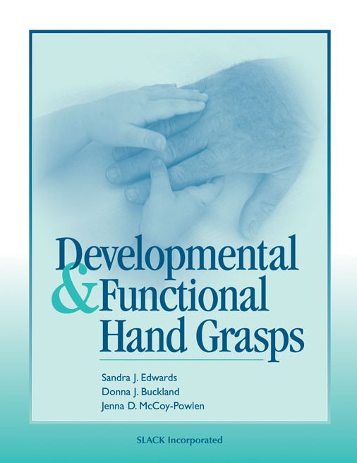 Developmental and Functional Hand Grasps