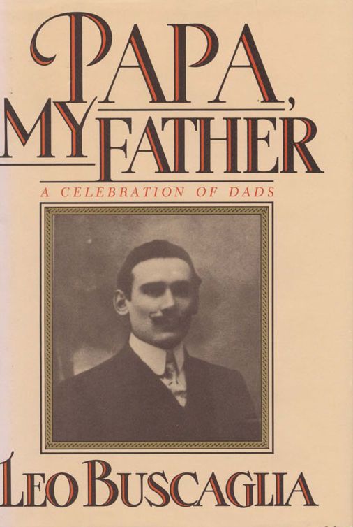Papa My Father: A Celebration of Dads