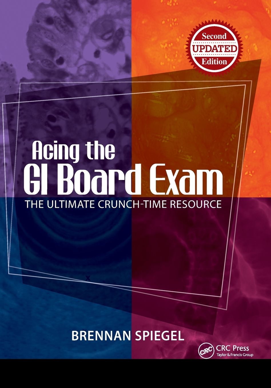 Acing the GI Board Exam: The Ultimate Crunch-Time Resource