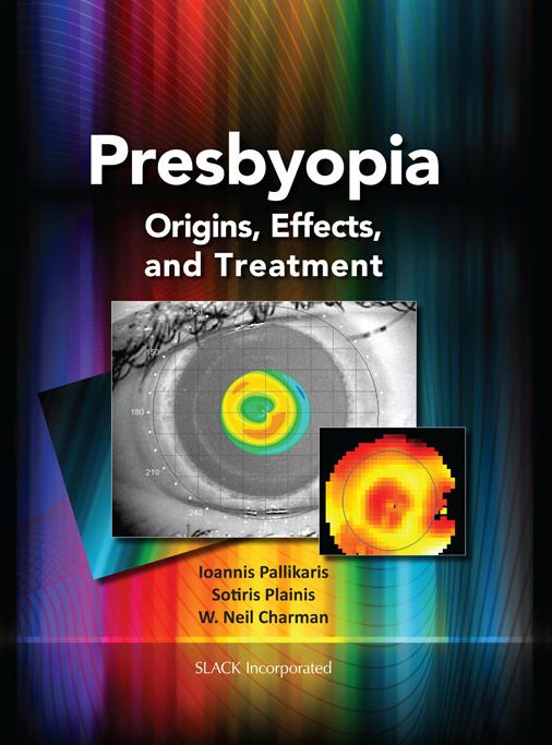 Presbyopia: Origins, Effects, and Treatment