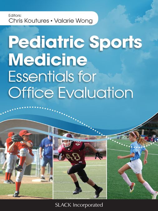 Pediatric Sports Medicine: Essentials for Office Evaluation