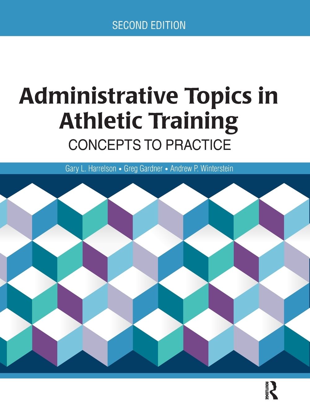 Administrative Topics in Athletic Training: Concepts to Practice