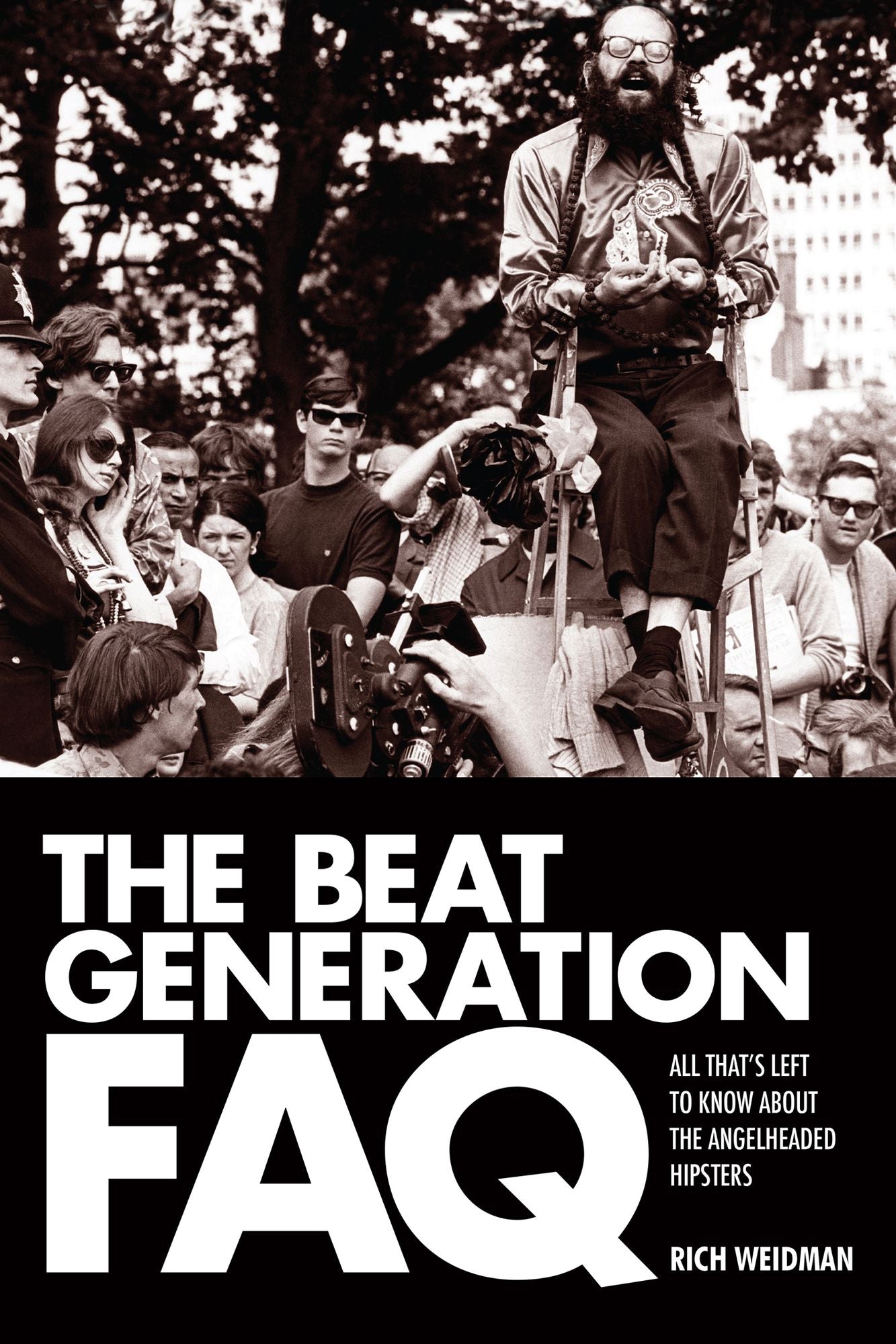 The Beat Generation FAQ: All That's Left to Know About the Angelheaded Hipsters