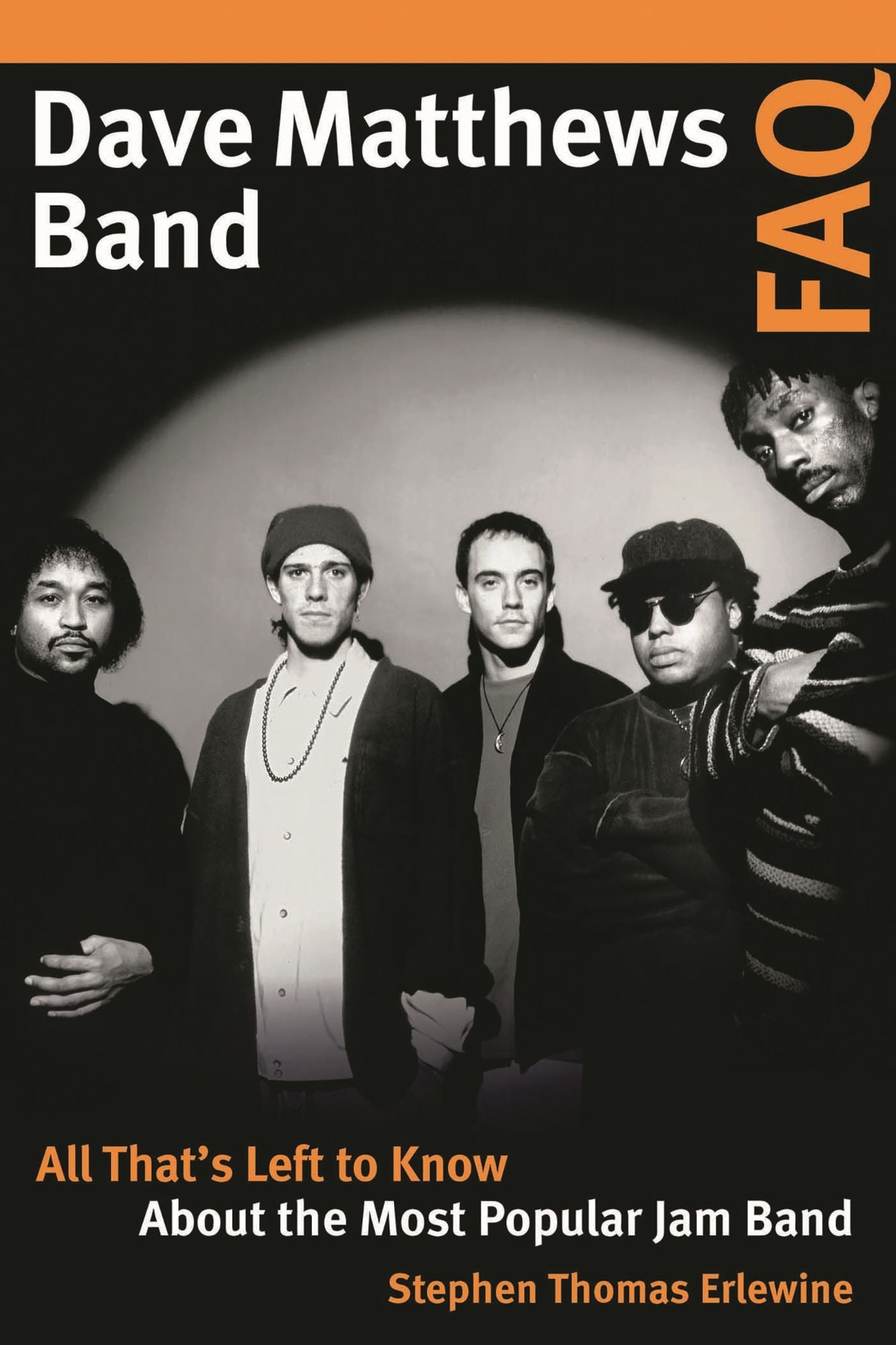 Dave Matthews Band FAQ: All That's Left to Know about the Most Popular Jam Band