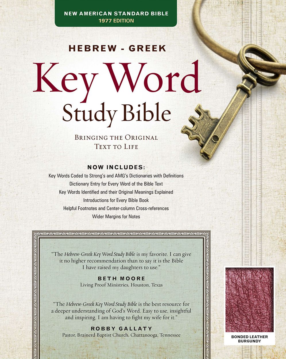 The Hebrew-Greek Key Word Study Bible