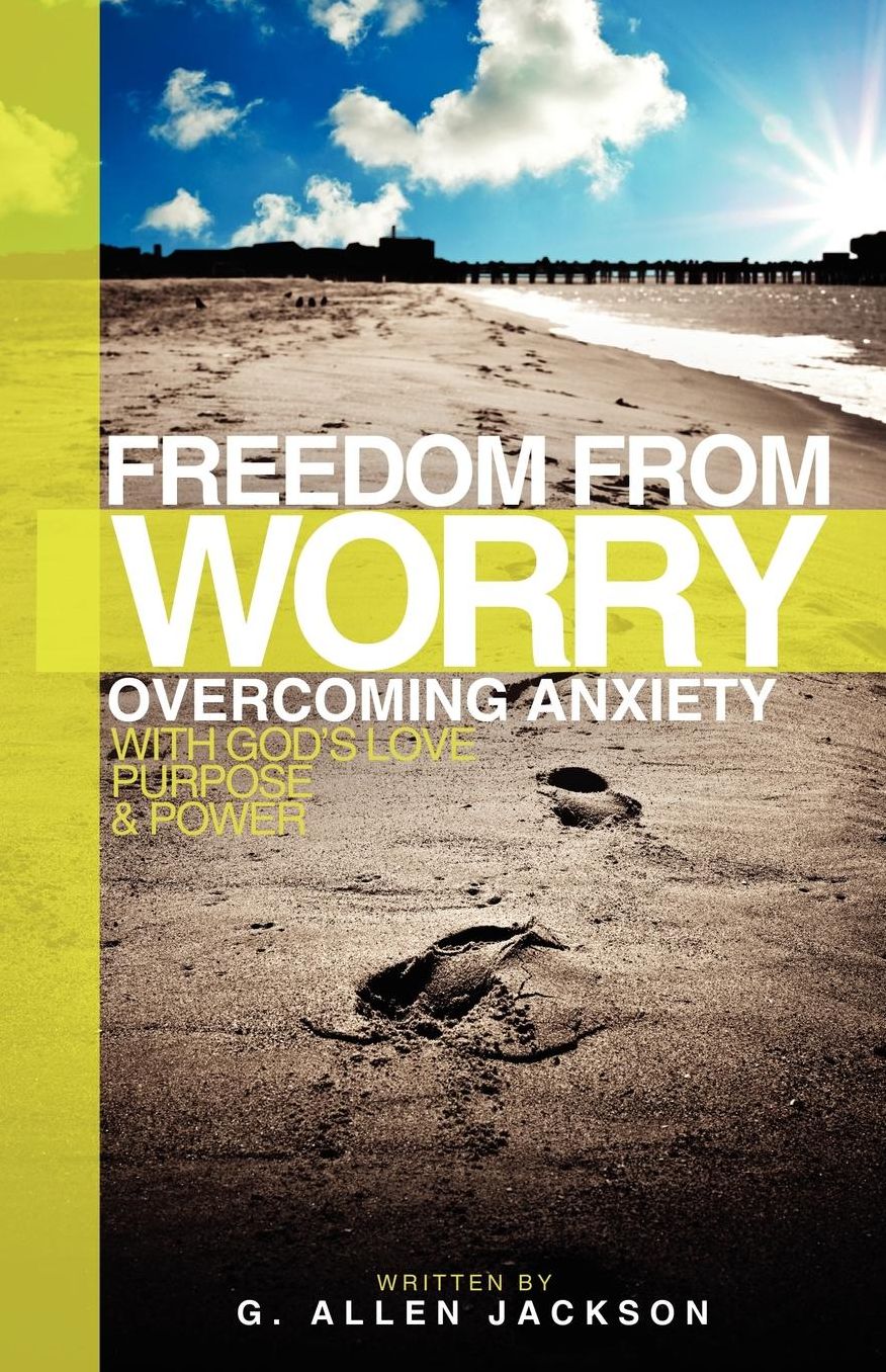 Freedom From Worry
