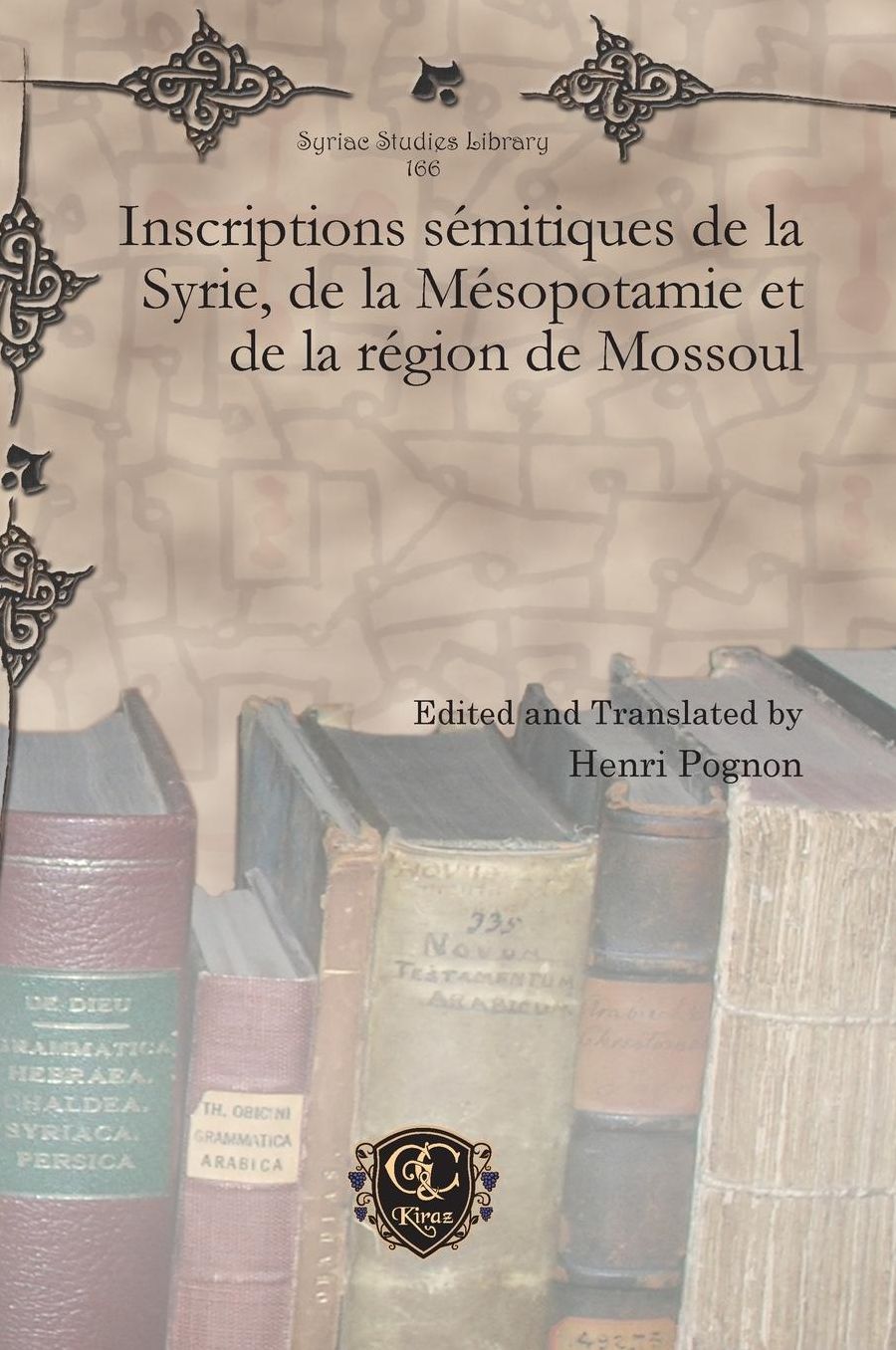 Inscriptions sémitiques de la Syrie, de la Mésopotamie et de la région de Mossoul