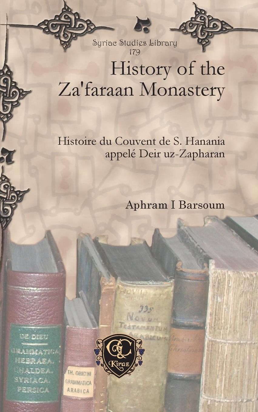 History of the Za'faraan Monastery