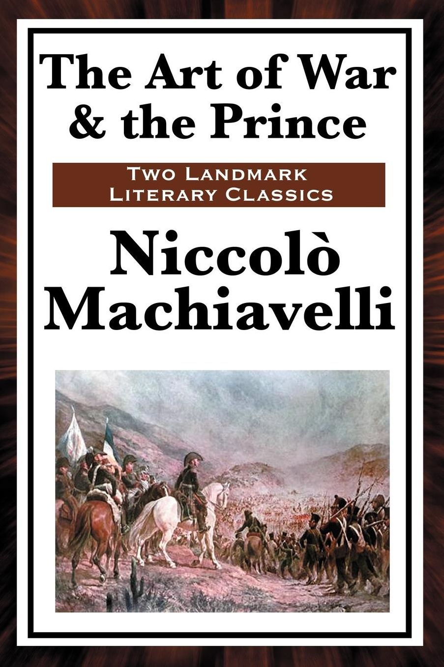 The Art of War & The Prince