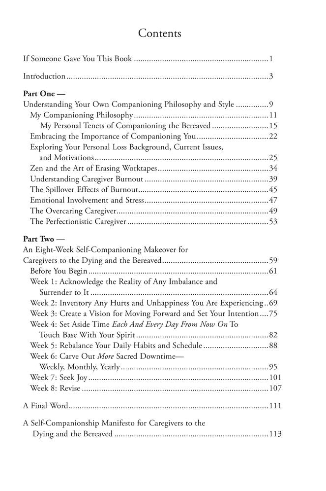 Companioning You!: A Soulful Guide to Caring for Yourself While You Care for the Dying and the Bereaved