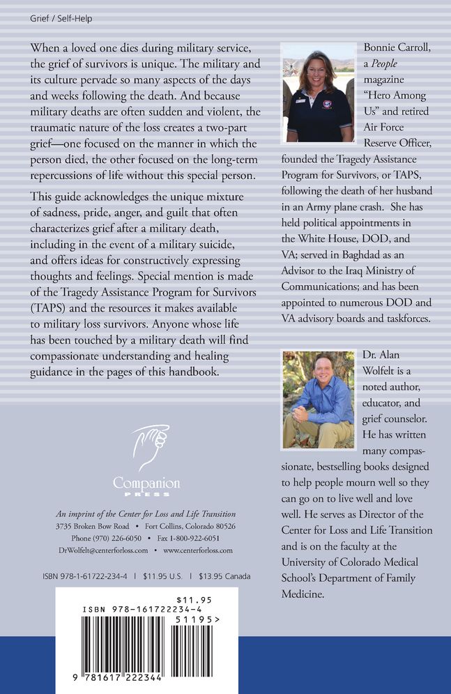 Healing Your Grieving Heart After a Military Death: 100 Practical Ideas for Family and Friends