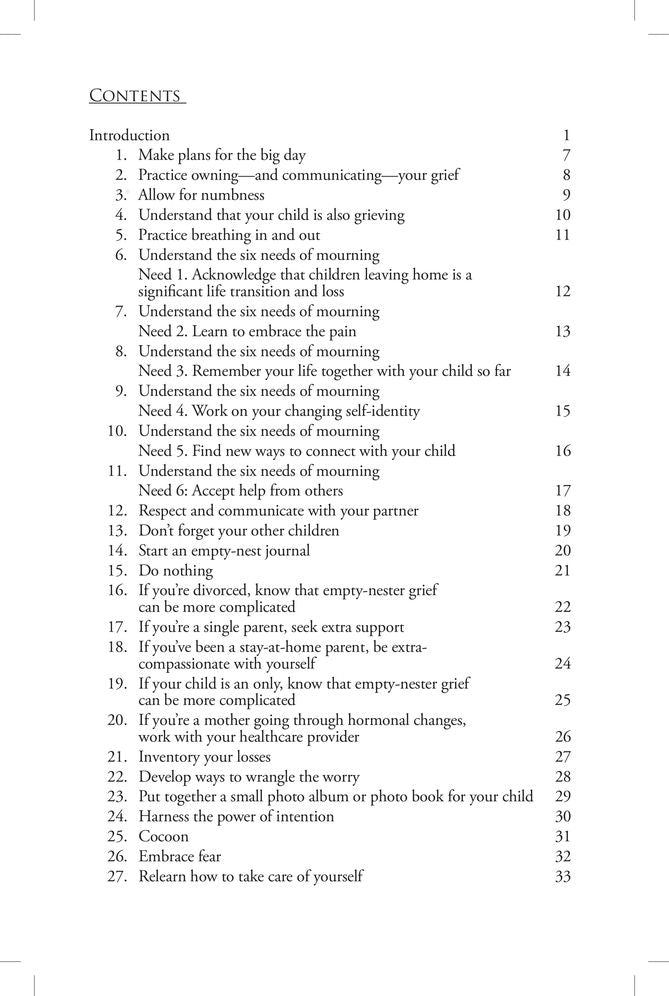 Healing the Empty Nester's Grieving Heart: 100 Practical Ideas for Parents After the Kids Move Out, Go Off to College, or Start Taking Flight