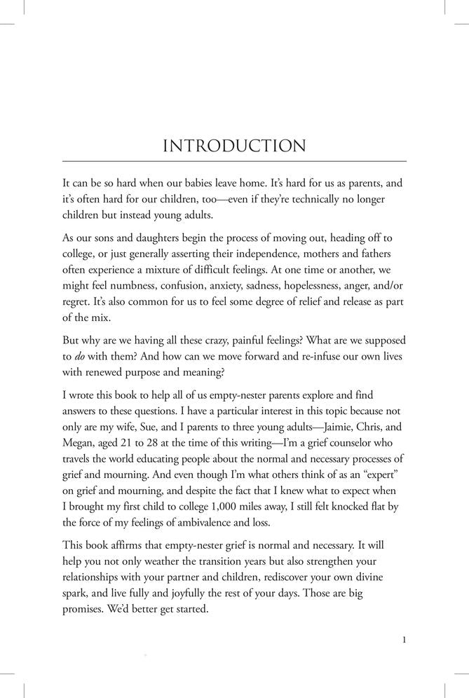 Healing the Empty Nester's Grieving Heart: 100 Practical Ideas for Parents After the Kids Move Out, Go Off to College, or Start Taking Flight