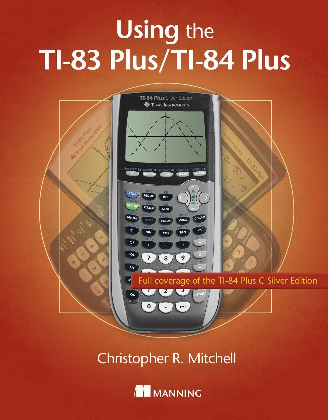 Using the TI-83 Plus/TI-84 Plus