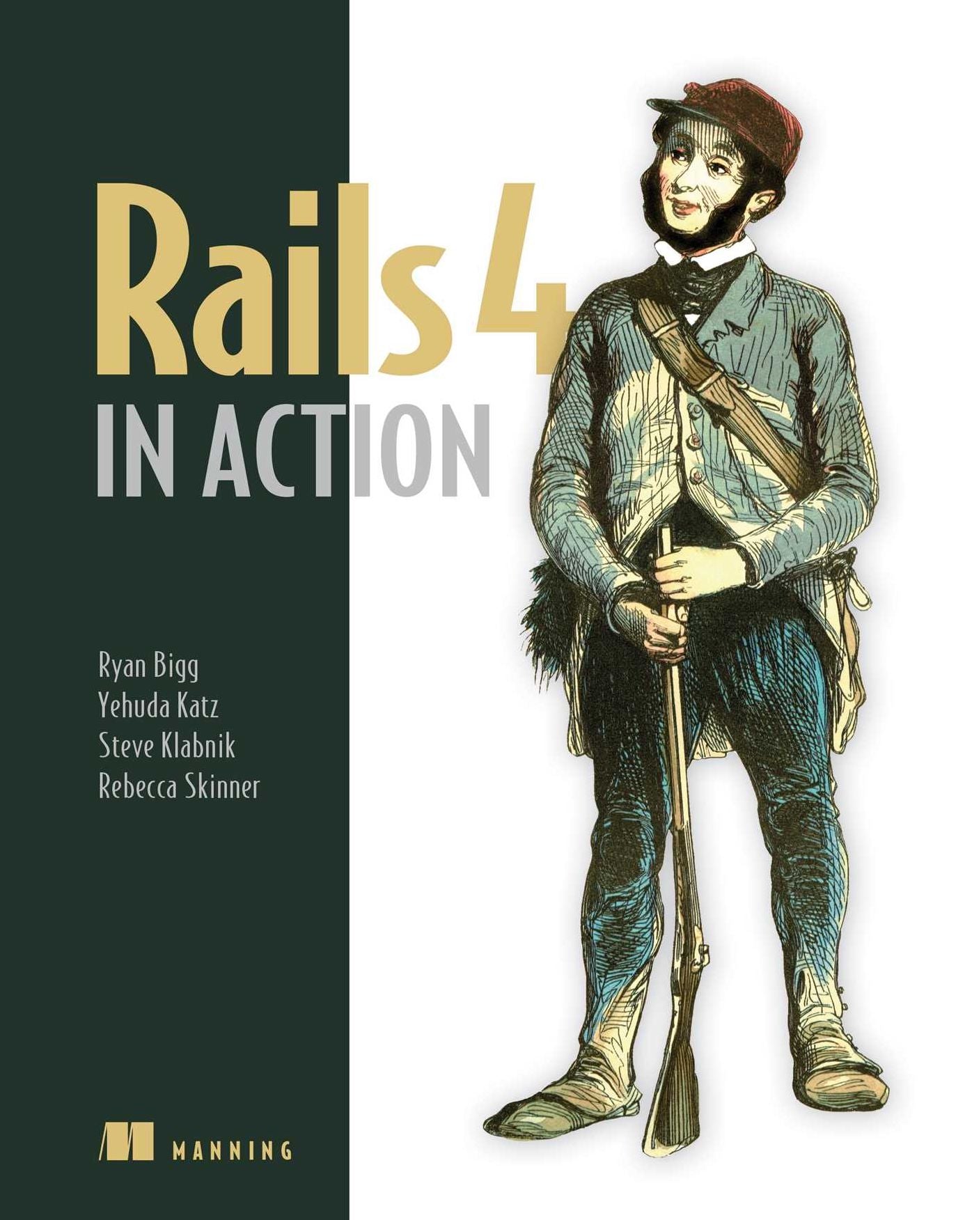 Rails 4 in Action: Revised Edition