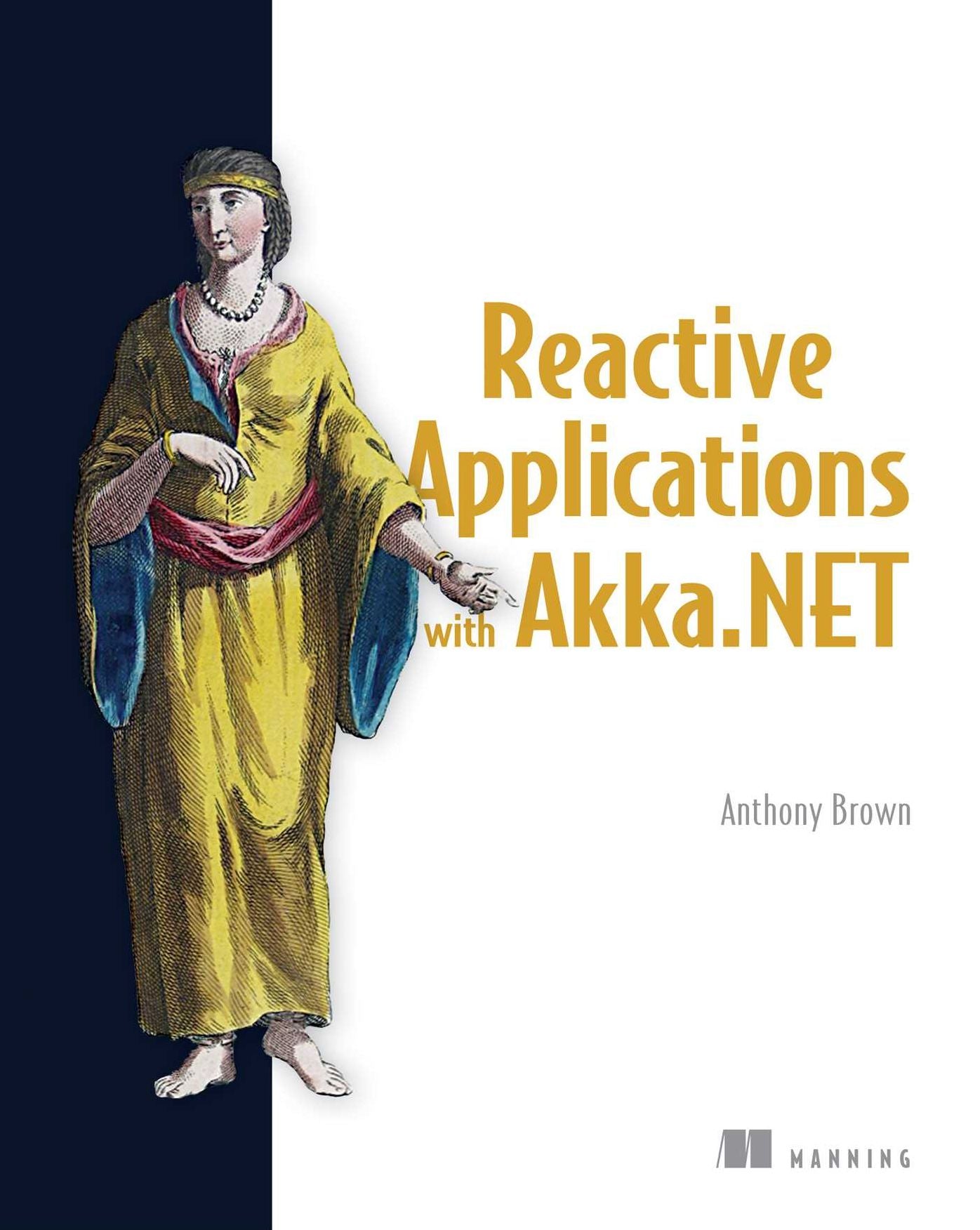 Reactive Applications with Akka.Net