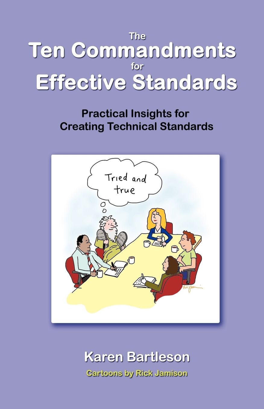 The Ten Commandments For Effective Standards