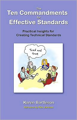 The Ten Commandments For Effective Standards