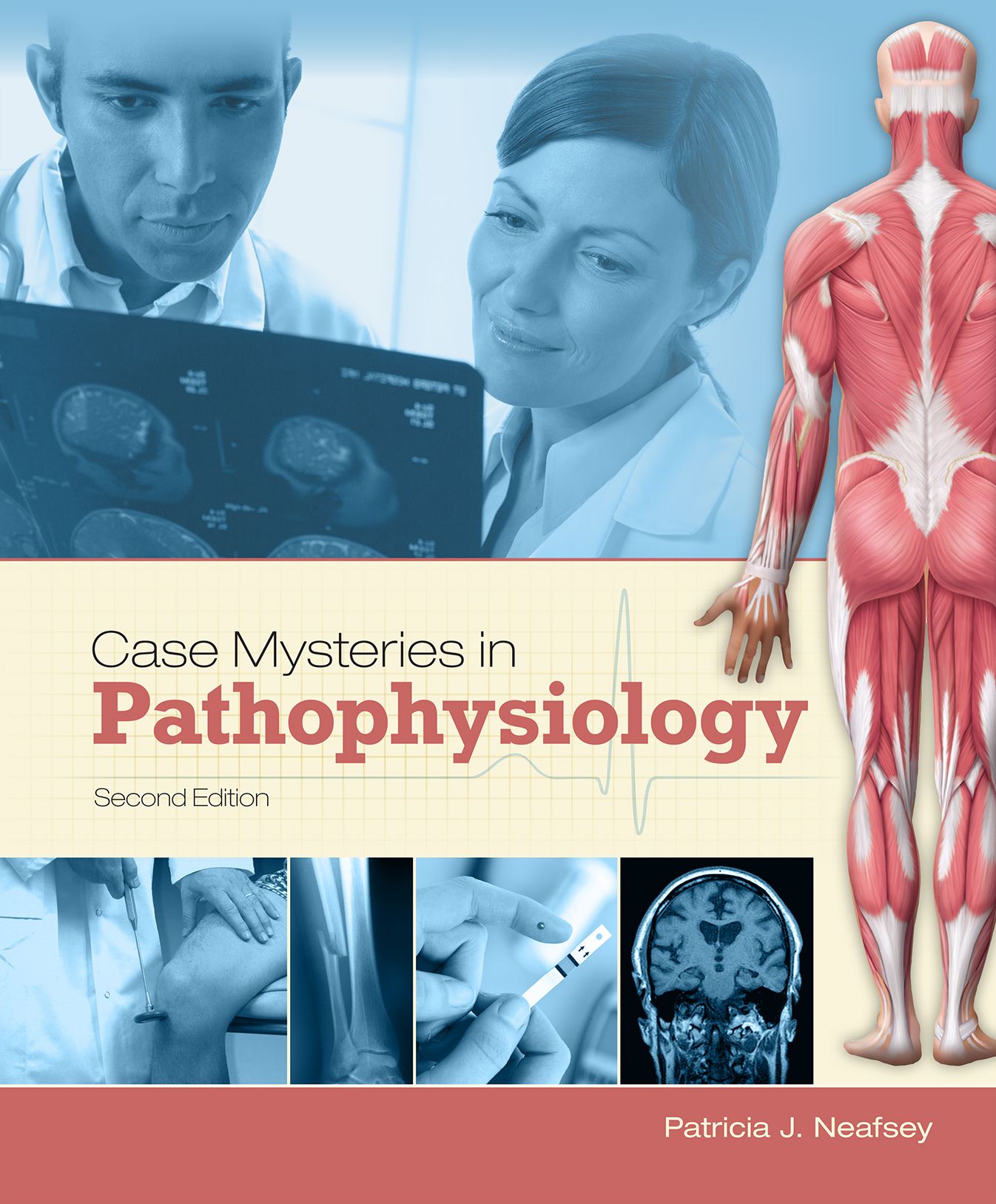 Case Mysteries in Pathophysiology