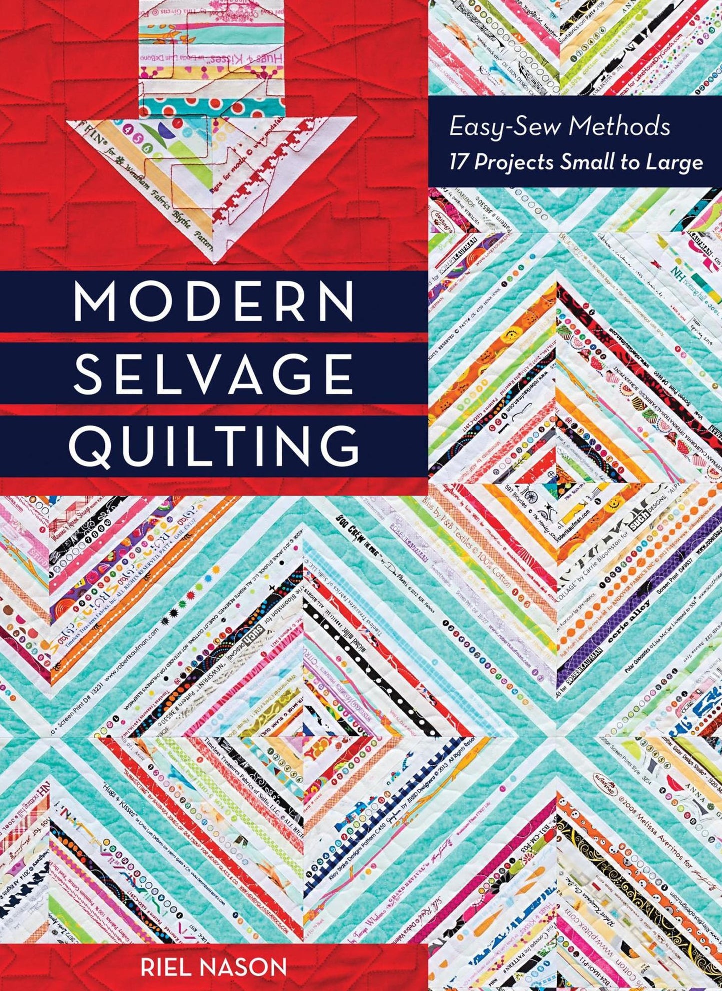 Modern Selvage Quilting