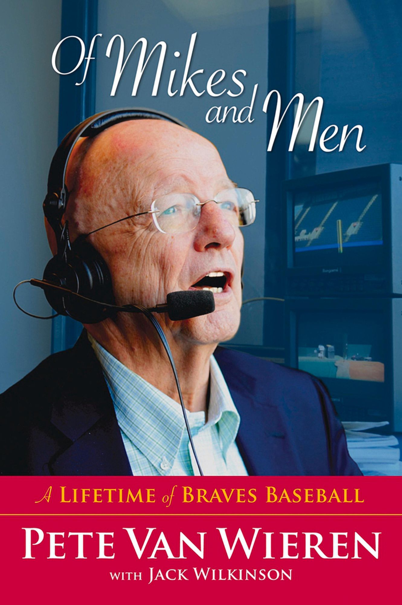 Of Mikes and Men: A Lifetime of Braves Baseball