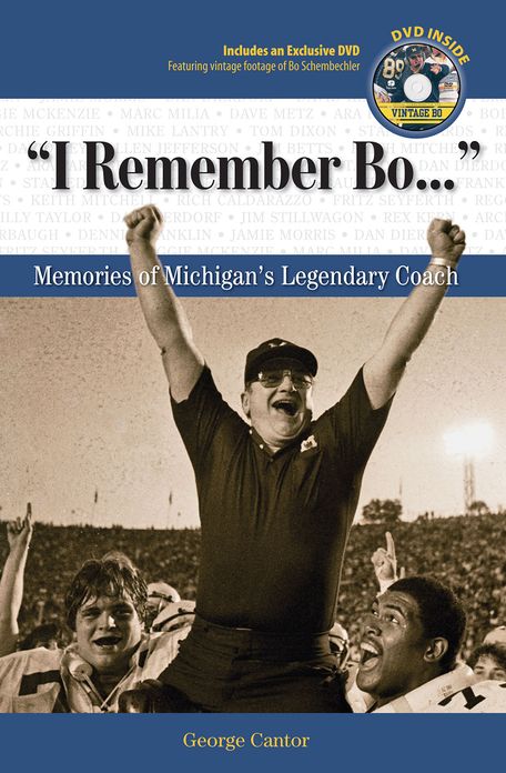 "I Remember Bo. . .": Memories of Michigan's Legendary Coach