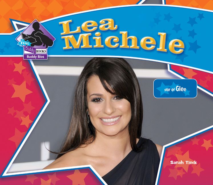 Lea Michele: Star of Glee eBook