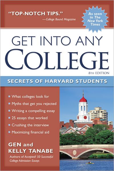 Get into Any College: Secrets of Harvard Students